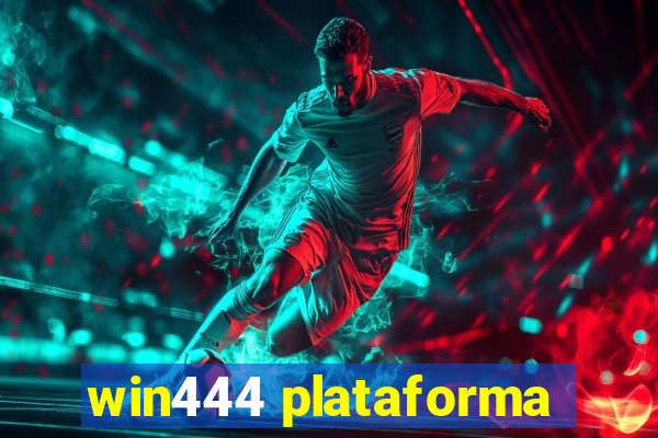 win444 plataforma